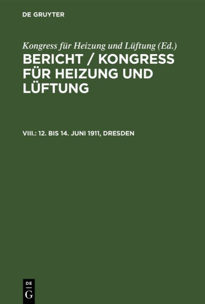 12. bis 14. Juni 1911, Dresden