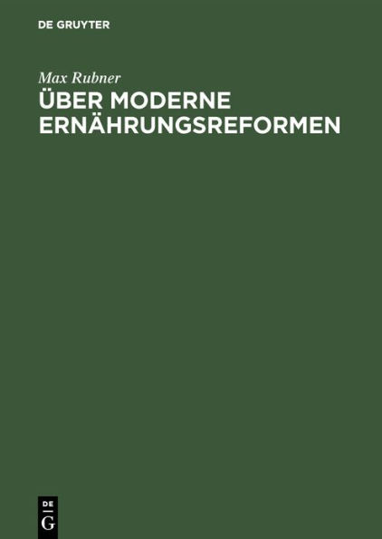 Über moderne Ernährungsreformen