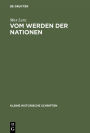 Vom Werden Der Nationen