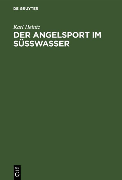 Der Angelsport im S sswasser