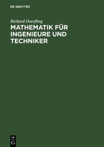 Mathematik f r Ingenieure und Techniker: Ein Lehrbuch / Edition 6