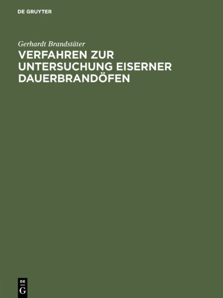 Verfahren zur Untersuchung eiserner Dauerbrandöfen