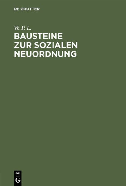 Bausteine zur sozialen Neuordnung