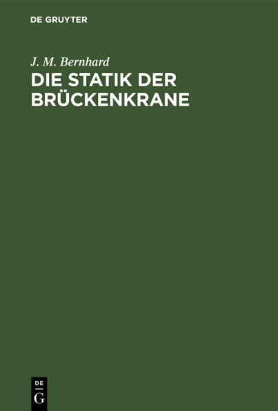 Die Statik der Brückenkrane