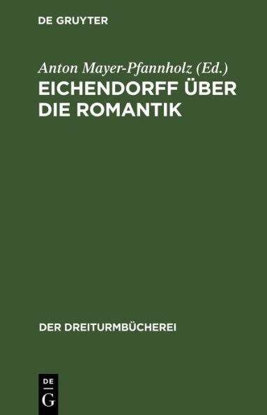 Eichendorff über die Romantik