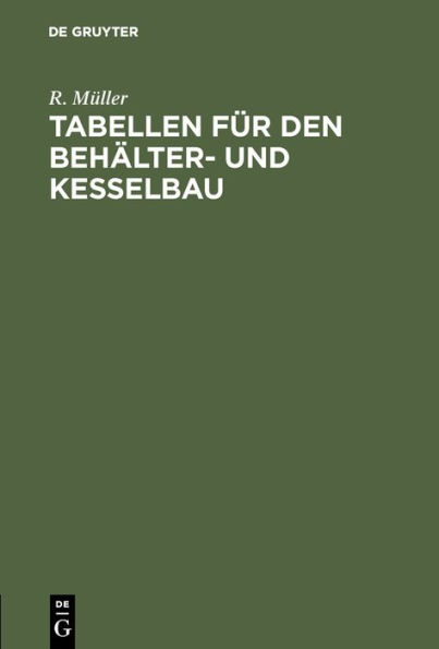 Tabellen f r den Beh lter- und Kesselbau / Edition 1