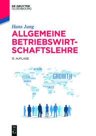 Title: Allgemeine Betriebswirtschaftslehre, Author: Hans Jung