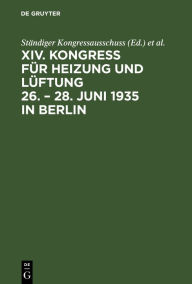 Title: 26.-28. Juni 1935, Berlin, Author: Ständiger Kongressausschuss