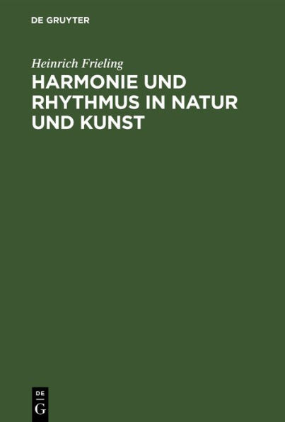 Harmonie und Rhythmus in Natur und Kunst