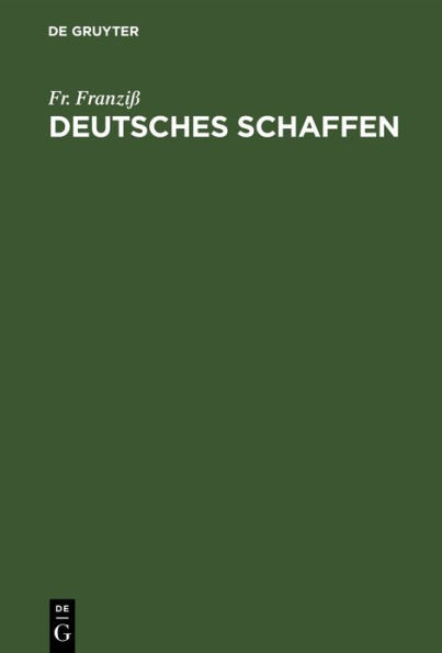 Deutsches Schaffen