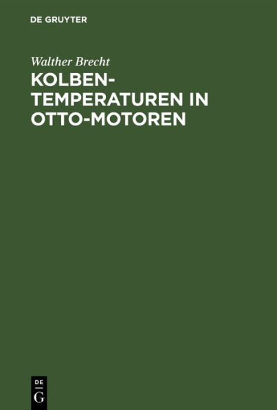 Kolbentemperaturen in Otto-Motoren / Edition 1