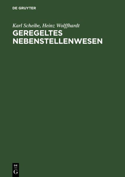 Geregeltes Nebenstellenwesen: Technik und Wirtschaft der Privatnebenstellenanlagen unter Ber cksichtigung der neuen Fernsprechordnung / Edition 1