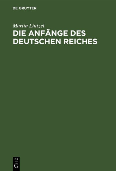 Die Anf nge des deutschen Reiches: ber den Vertrag von Verdun und die Erhebung Arnulfs von K rnten