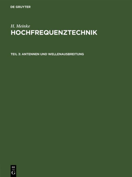 Antennen und Wellenausbreitung / Edition 1