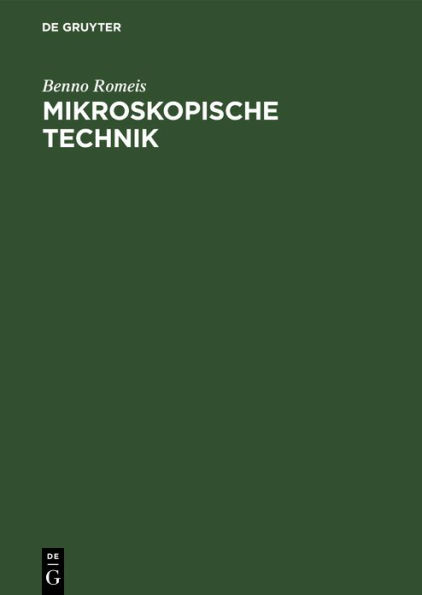 Mikroskopische Technik / Edition 15