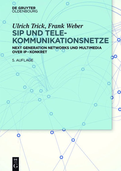SIP und Telekommunikationsnetze: Next Generation Networks Multimedia over IP - konkret