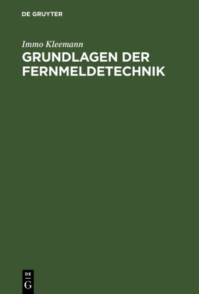 Grundlagen der Fernmeldetechnik / Edition 3