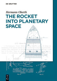 Title: The Rocket into Planetary Space, Author: Hermann Oberth