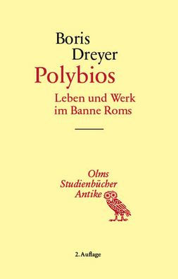 Polybios: Leben und Werk im Banne Roms