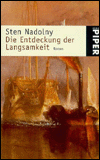 Title: Die Entdeckung Der Langsamkeit, Author: Sten Nadolny