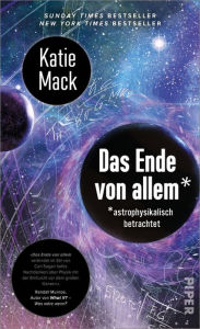 Title: Das Ende von allem*: * astrophysikalisch betrachtet New York Times Bestseller, Author: Katie Mack