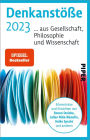 Denkanstöße 2023: ... aus Gesellschaft, Philosophie und Wissenschaft