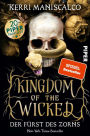 Der Fürst des Zorns (Kingdom of the Wicked 1)