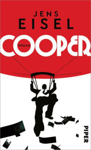 Title: Cooper: Roman, Author: Jens Eisel