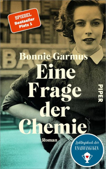 Eine Frage der Chemie: Roman