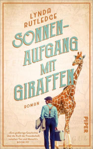 Title: Sonnenaufgang mit Giraffen: Roman, Author: Lynda Rutledge