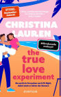 The True Love Experiment - Sie sucht im Fernsehen nach Mr Right, dabei steht er hinter der Kamera: Roman