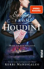 Escaping from Houdini: Mord auf dem Atlantik Historischer Thriller um den größten Entfesselungskünstler aller Zeiten