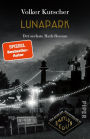 Lunapark: Der 6. Rath-Roman