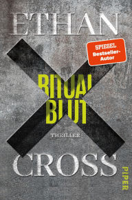 Title: Ritualblut: Thriller, Author: Ethan Cross