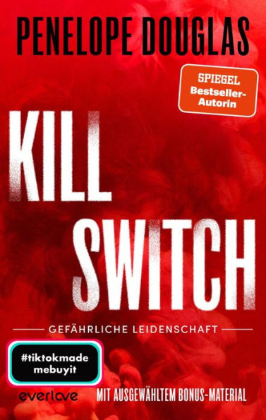 Kill Switch - Gefährliche Leidenschaft: Roman
