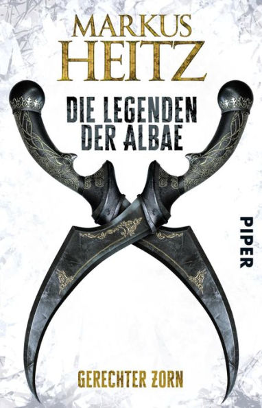 Die Legenden der Albae: Gerechter Zorn (Die Legenden der Albae 1)