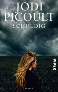 Title: Schuldig: Roman, Author: Jodi Picoult