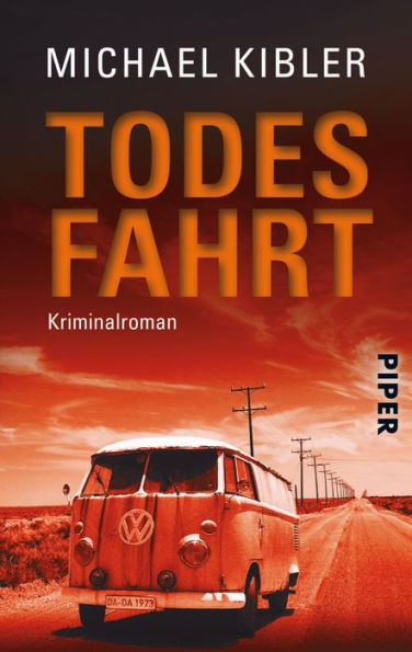 Todesfahrt: Kriminalroman