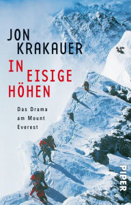 Title: In eisige Höhen: Das Drama am Mount Everest, Author: Jon Krakauer