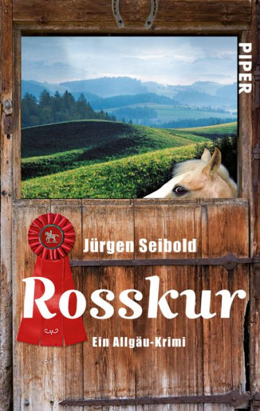 Rosskur: Ein Allgäu-Krimi