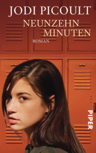 Title: Neunzehn Minuten: Roman, Author: Jodi Picoult