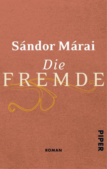 Die Fremde: Roman