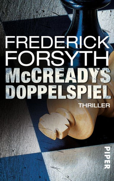 McCreadys Doppelspiel: Thriller