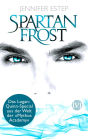 Spartan Frost: Das Logan-Quinn-Special aus der Welt der 