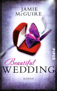 Title: Beautiful Wedding: Roman, Author: Jamie McGuire
