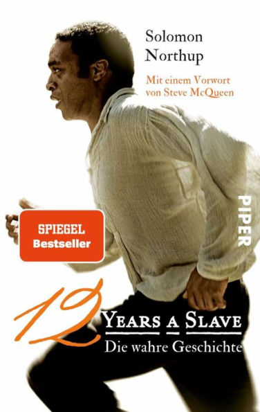 Twelve Years a Slave: Die wahre Geschichte