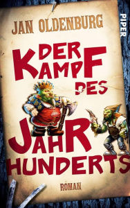Title: Der Kampf des Jahrhunderts: Roman, Author: Jan Oldenburg