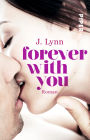 Forever with You: Roman