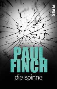 Title: Die Spinne: Kurzthriller, Author: Paul Finch