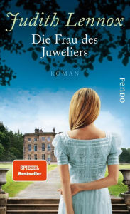 Title: Die Frau des Juweliers: Roman, Author: Judith Lennox